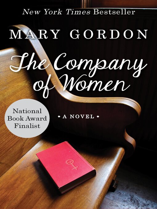 Title details for Company of Women by Mary Gordon - Available